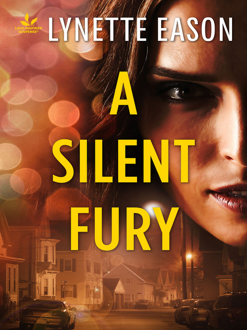 Title details for A Silent Fury by Lynette Eason - Available